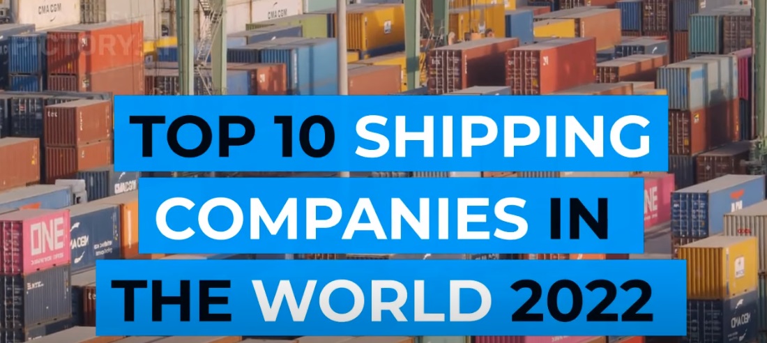 World top 10 shipping companies 2022